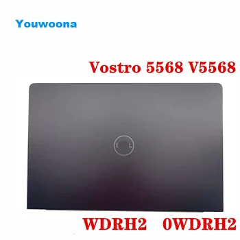 ORIGINÁLNY Náhradný Notebook Lcd Zadný Kryt puzdro Pre DELL Vostro 5568 V5568 WDRH2 0WDRH2
